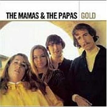 The Mamas & The Papas - Gold ryhmässä CD / Myydyimmät @ Bengans Skivbutik AB (576759)