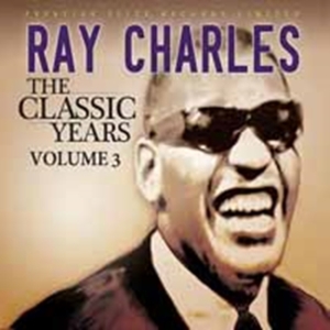Charles Ray - Classic Years 3 ryhmässä CD @ Bengans Skivbutik AB (577407)
