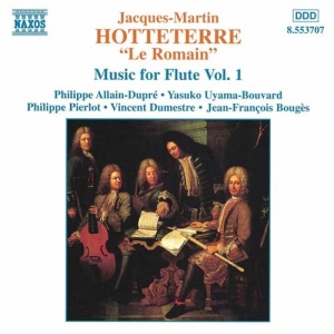 Hotteterre Jacques - Music For Flute Vol 1 ryhmässä Externt_Lager / Naxoslager @ Bengans Skivbutik AB (578676)