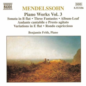 Mendelssohn Felix - Piano Works Vol 3 ryhmässä CD @ Bengans Skivbutik AB (578684)