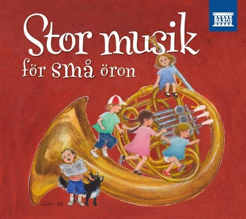 Blandade Artister - Stor Musik För Små Öron ryhmässä cdonuppdat / CDON Jazz klassiskt NX @ Bengans Skivbutik AB (578944)