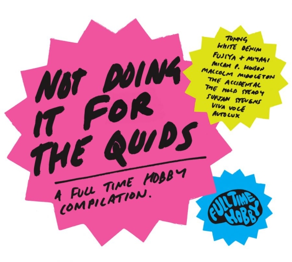 Various Artists - Not Doing It For The Quids - Full T ryhmässä CD / Myydyimmät @ Bengans Skivbutik AB (579555)