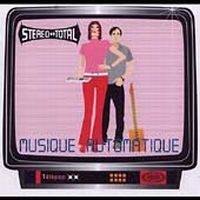 Stereo Total - Musique Automatique ryhmässä CD @ Bengans Skivbutik AB (579830)