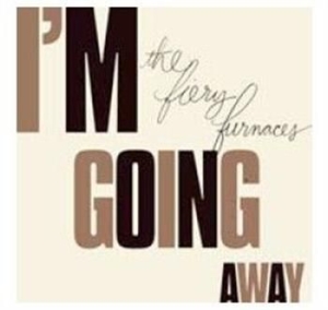 Fiery Furnaces - I'm Going Away ryhmässä CD / Pop-Rock @ Bengans Skivbutik AB (580545)