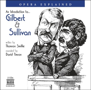Sullivan Arthur - Opera Explained: Gilbert & Sul ryhmässä CD / Klassiskt @ Bengans Skivbutik AB (580653)