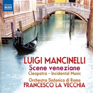 Mancinelli - Scene Veneziane ryhmässä CD @ Bengans Skivbutik AB (581186)