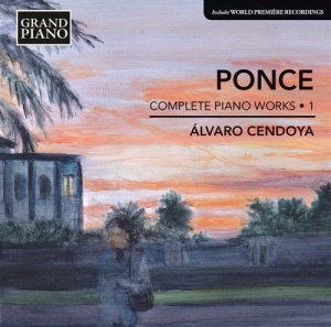 Ponce - Piano Works Vol 1 ryhmässä Externt_Lager / Naxoslager @ Bengans Skivbutik AB (581228)