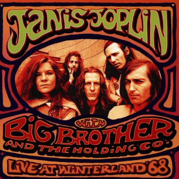 Joplin Janis With Big Brother And The Holding Company - Janis Joplin Live At Winterland '68 ryhmässä CD / Pop @ Bengans Skivbutik AB (581564)