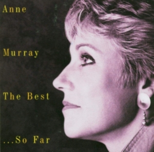 Anne Murray - Best - So Far ryhmässä CD @ Bengans Skivbutik AB (581789)