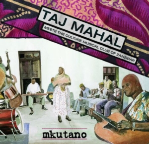 Mahal Taj & Club Of Zanzibar - Mkutano ryhmässä CD / Pop-Rock @ Bengans Skivbutik AB (582023)
