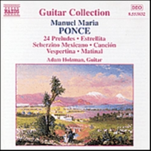 Ponce Manuel - 24 Preludes Estrellita ryhmässä CD @ Bengans Skivbutik AB (582168)