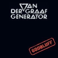 Van Der Graaf Generator - Godbluff ryhmässä CD @ Bengans Skivbutik AB (582188)