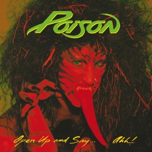 Poison - Open Up And Say ryhmässä CD @ Bengans Skivbutik AB (582394)