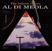 Di Meola Al - Infinite Desire ryhmässä CD @ Bengans Skivbutik AB (582461)