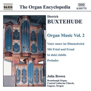 Buxtehude Dietrich - Organ Music Vol 2 ryhmässä Externt_Lager / Naxoslager @ Bengans Skivbutik AB (582752)