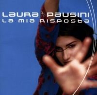 LAURA PAUSINI - LA MIA RISPOSTA ryhmässä CD @ Bengans Skivbutik AB (582850)