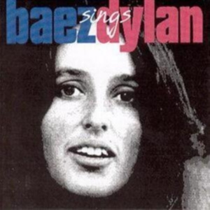 Baez Joan - Baez Sings Dylan ryhmässä CD / Pop-Rock @ Bengans Skivbutik AB (583036)