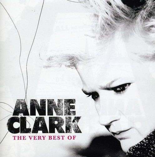Anne Clark - The Very Best Of ryhmässä CD / Pop-Rock @ Bengans Skivbutik AB (583710)