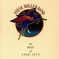 Steve Miller Band - Best Of 1968 - 1973 ryhmässä Labels /  @ Bengans Skivbutik AB (584584)