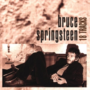 Springsteen Bruce - 18 Tracks ryhmässä CD @ Bengans Skivbutik AB (584885)