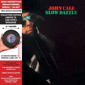 John Cale - Slow Dazzle ryhmässä CD / Pop-Rock @ Bengans Skivbutik AB (585043)