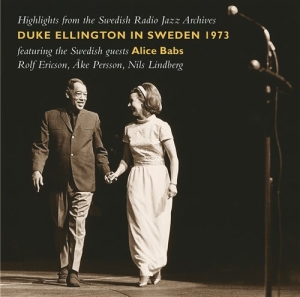 Ellington Duke M Fl - Duke Ellington In Sweden 1973 ryhmässä CD @ Bengans Skivbutik AB (585369)
