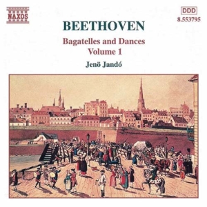 Beethoven Ludwig Van - Bagatelles & Dances Vol 1 ryhmässä Externt_Lager / Naxoslager @ Bengans Skivbutik AB (586068)