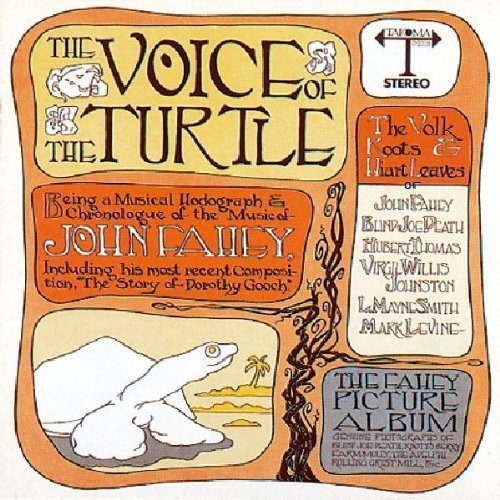 John Fahey - Voice Of The Turtle ryhmässä CD / Pop @ Bengans Skivbutik AB (586306)