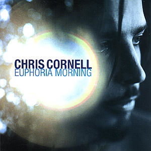 Chris Cornell - Euphoria Morning ryhmässä Övrigt /  @ Bengans Skivbutik AB (586542)