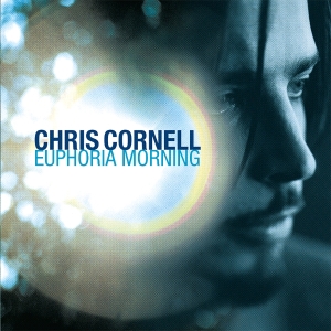 Chris Cornell - Euphoria Morning ryhmässä Övrigt /  @ Bengans Skivbutik AB (586542)
