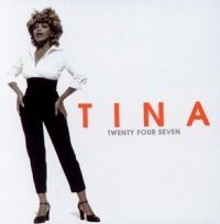 Turner tina - Twenty Four Seven ryhmässä CD @ Bengans Skivbutik AB (587138)