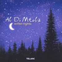 Di Meola Al - Winter Nights ryhmässä CD / Jazz @ Bengans Skivbutik AB (587153)