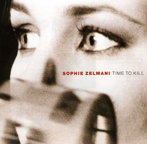 Sophie Zelmani - Time To Kill ryhmässä Övrigt / @ Bengans Skivbutik AB (587212)