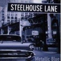 STEELHOUSE LANE - METALLIC BLUE ryhmässä MK Test 4 @ Bengans Skivbutik AB (587251)