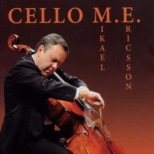 Mikael Ericsson - Cello ryhmässä Externt_Lager / Naxoslager @ Bengans Skivbutik AB (587283)