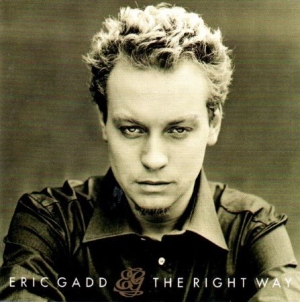 Eric Gadd - The Right Way ryhmässä CD @ Bengans Skivbutik AB (587356)