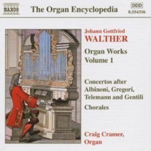 Walther Johann Gottfried - Organ Works Vol 1 ryhmässä Externt_Lager / Naxoslager @ Bengans Skivbutik AB (588504)