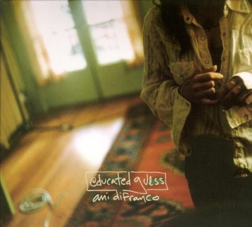 Ani DiFranco - Educated Guess ryhmässä CD / Pop @ Bengans Skivbutik AB (588560)