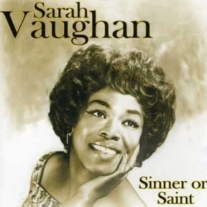 Vaughan Sarah - Sinner Or Saint ryhmässä CD / Jazz @ Bengans Skivbutik AB (588618)