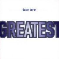 DURAN DURAN - GREATEST ryhmässä CD @ Bengans Skivbutik AB (588969)