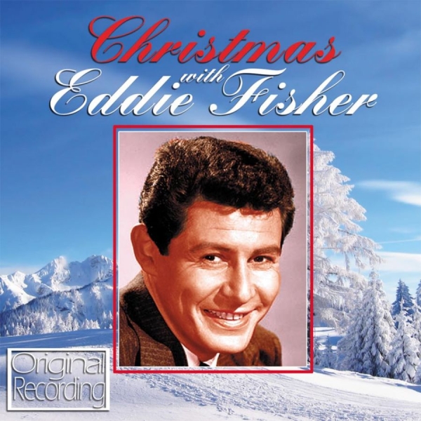 Fisher Eddie - Christmas With Eddie Fisher ryhmässä CD / Övrigt @ Bengans Skivbutik AB (589088)