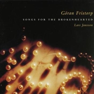 Fristorp Göran - Songs For The Brokenhearted ryhmässä CD @ Bengans Skivbutik AB (589451)