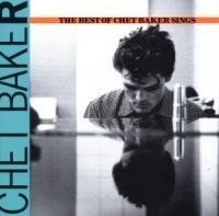 Chet Baker - Best Of - Sings ryhmässä CD @ Bengans Skivbutik AB (589681)