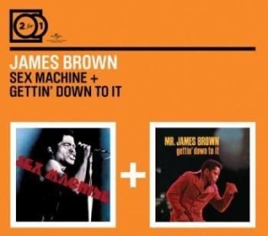 Brown James - 2For1 Sex Machine7Getting Down... ryhmässä CD @ Bengans Skivbutik AB (590939)