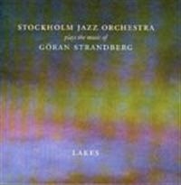 Stockholm Jazz Orchestra - Lakes ryhmässä CD @ Bengans Skivbutik AB (590966)