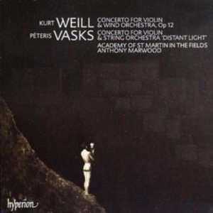 Vasks/Weill - Violin Concertos ryhmässä CD @ Bengans Skivbutik AB (591509)