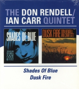 Rendell Don And Ian Carr - Shades Of Blue/Dusk Fire ryhmässä CD @ Bengans Skivbutik AB (591862)