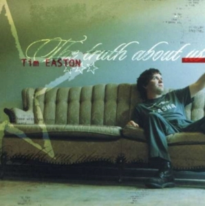 Easton Tim - The Truth About Us ryhmässä CD / Pop-Rock @ Bengans Skivbutik AB (592337)