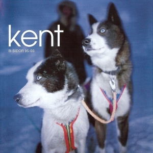 Kent - B-Sidor 95 - 00 ryhmässä CD / Pop-Rock,Svensk Musik @ Bengans Skivbutik AB (592358)