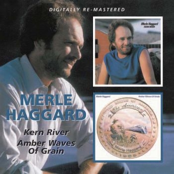 Haggard Merle - Amber Waves Of Grain/Kern River ryhmässä CD / Myydyimmät @ Bengans Skivbutik AB (592379)